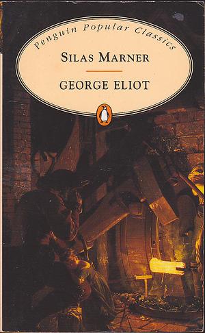 Silas Marner by George Eliot