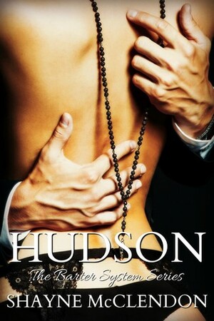Hudson by Shayne McClendon