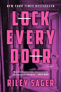 Lock Every Door by Riley Sager