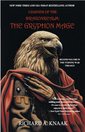 Legends of the Dragonrealm: The Gryphon Mage by Ciruelo Cabral, Richard A. Knaak