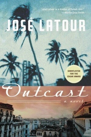 Outcast by José Latour
