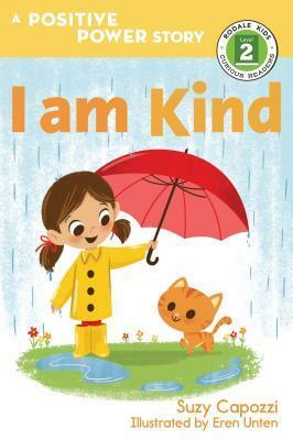 I Am Kind by Suzy Capozzi, Eren Unten