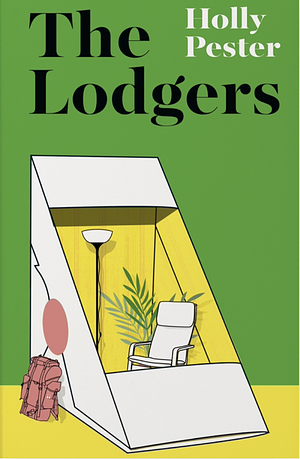 The Lodgers by Holly Pester