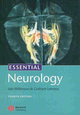 Essential Neurology by Iain Wilkinson, Graham Lennox