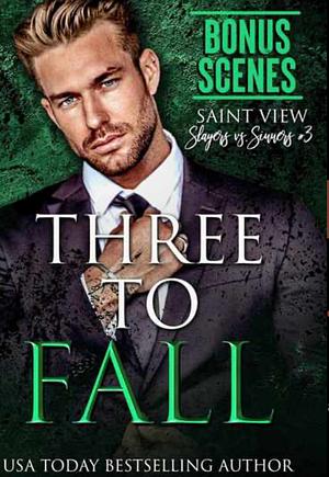 Three to fall Bonus Epilogue  by Elle Thorpe