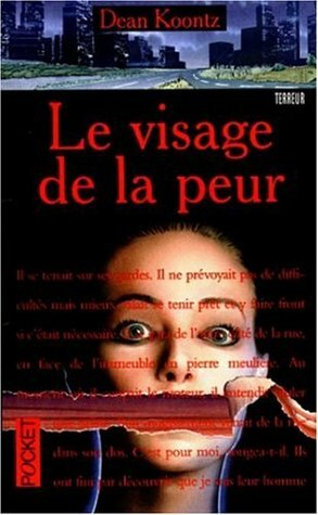 Le Visage De La Peur by Brian Coffey, Michel Deutsch, Dean Koontz