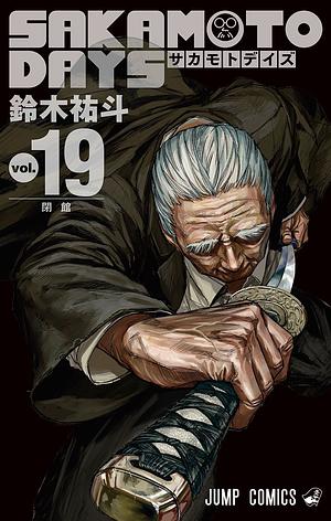 Sakamoto Days, Vol. 19 by Yuto Suzuki