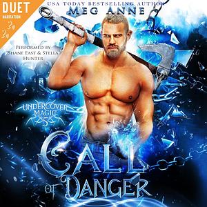 Call of Danger by Meg Anne