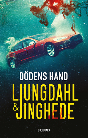 Dödens hand by Lena ljungdal, Anna Jinghede