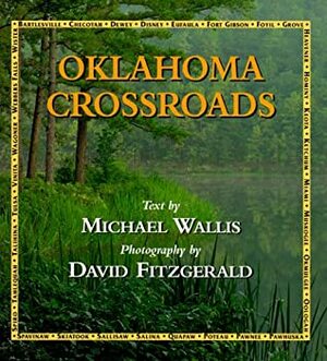 Oklahoma Crossroads by Michael Wallis