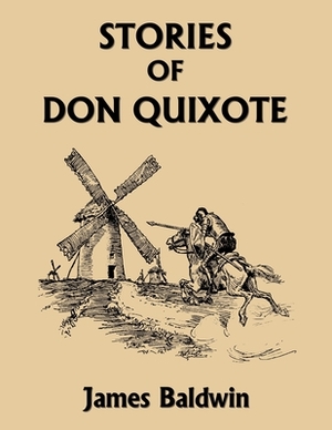 Stories of Don Quixote, Study Edition by James Baldwin