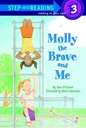 Molly the Brave and Me by Jane O'Connor