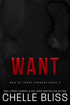 Want by Chelle Bliss