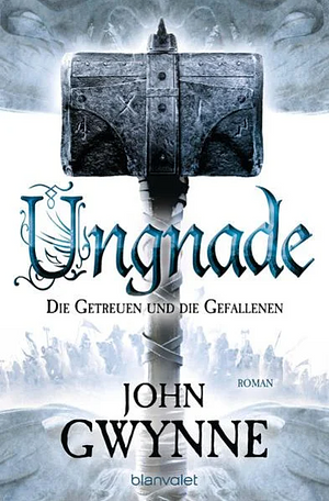 Ungnade by John Gwynne