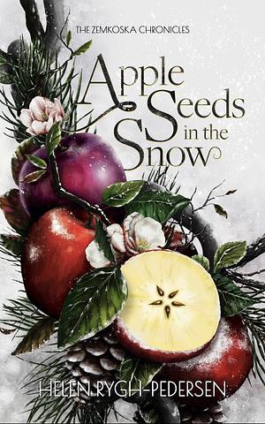 Apple Seeds in the Snow by Helen Rygh-Pedersen