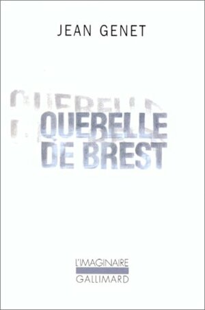 Querelle de Brest by Jean Genet