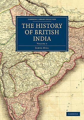 The History of British India by James Mill