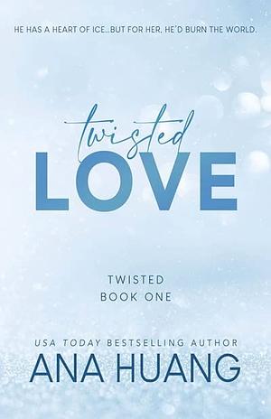 Twisted Love by Ana Huang