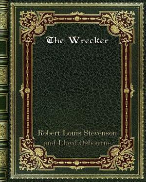 The Wrecker by Lloyd Osbourne