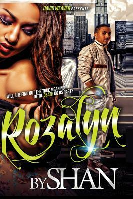 Rozalyn by Shan