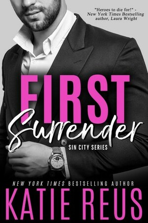 First Surrender by Katie Reus