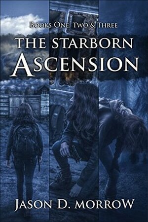 The Starborn Ascension by Jason D. Morrow