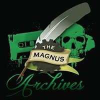 The Magnus Archives: Season 1 by Alexander J. Newall, Jonathan Sims