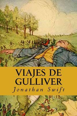 Viajes de Gulliver (Spanish Edition) by Jonathan Swift