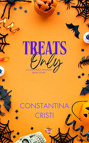 Treats Only by Constantina Cristi