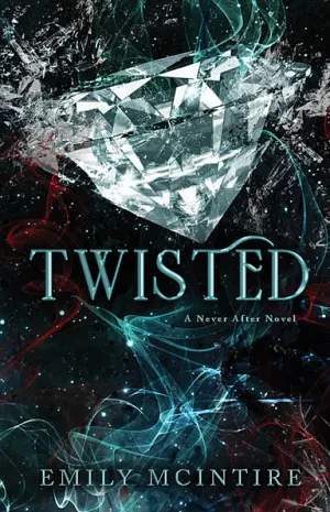 Twisted by Emily McIntyre, Emily McIntire