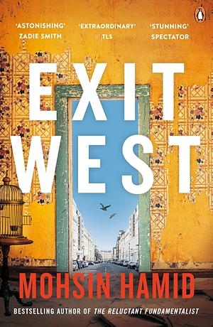 Exit West by Mohsin Hamid