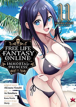 Free Life Fantasy Online: Immortal Princess (Manga) Vol. 11 by Koma Warita, Akisuzu Nenohi