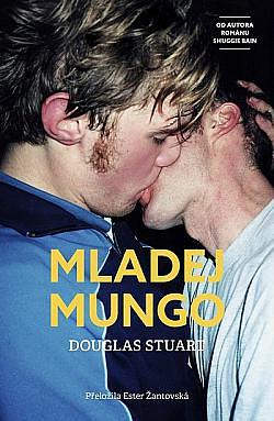 Mladej Mungo by Douglas Stuart
