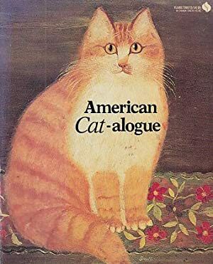 American Cat-alogue: The Cat in American Folk Art by Bruce Johnson