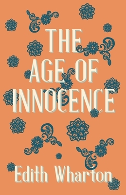 The Age of Innocence by Edith Wharton