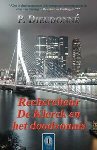 Rechercheur De Klerck en het doodvonnis by P. Dieudonné