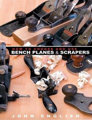 How to Choose and Use Bench Planes & Scrapers by John English