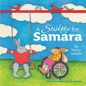 A swing for Samara by Nancy Carlson