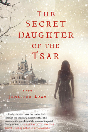 Secret Daughter of the Tsar by Jennifer Laam