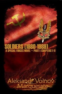 Special Forces: Soldiers Part I -Director's Cut by Vashtan, Aleksandr Voinov, Marquesate