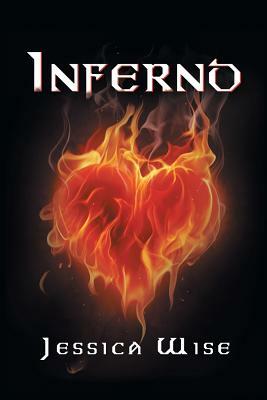 Inferno by Jessica Wise