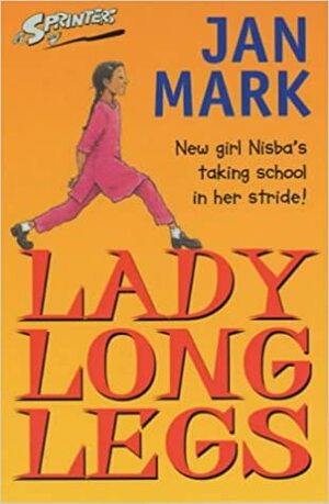 Lady Long Legs by Jan Mark