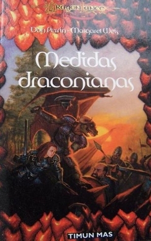 Medidas draconianas by Margaret Weis, Don Perrin