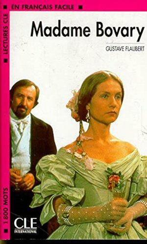 Madame Bovary. Con CD-Audio by Gustave Flaubert