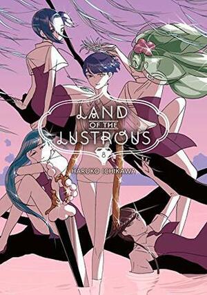 Land of the Lustrous, Vol. 8 by Haruko Ichikawa