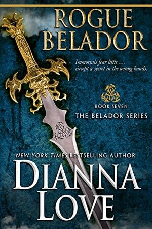 Rogue Belador by Dianna Love