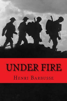 Under Fire by Henri Barbusse