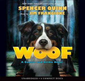 Woof by Spencer Quinn