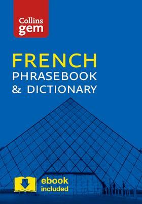 Collins Gem French Phrasebook & Dictionary by Collins UK