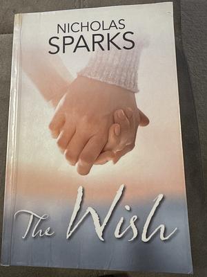 The Wish by Nicholas Sparks